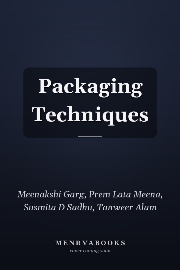 Packaging Techniques