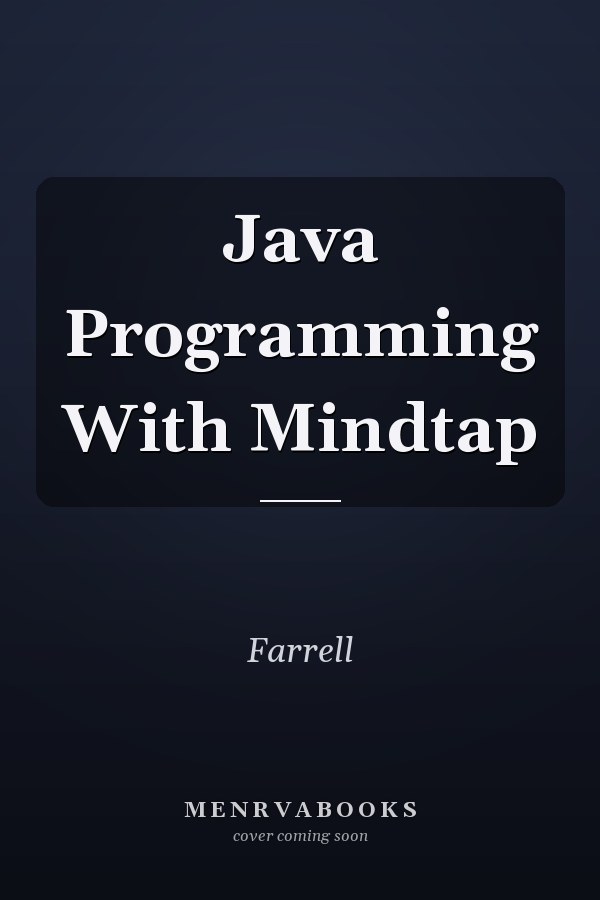 Java Programming With Mindtap
