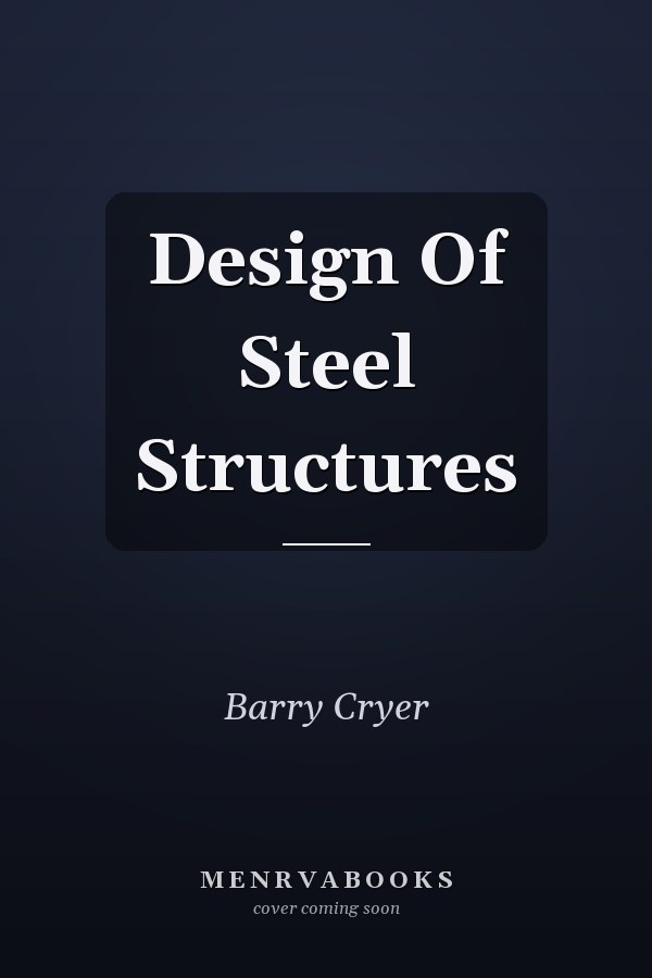 Design Of Steel Structures