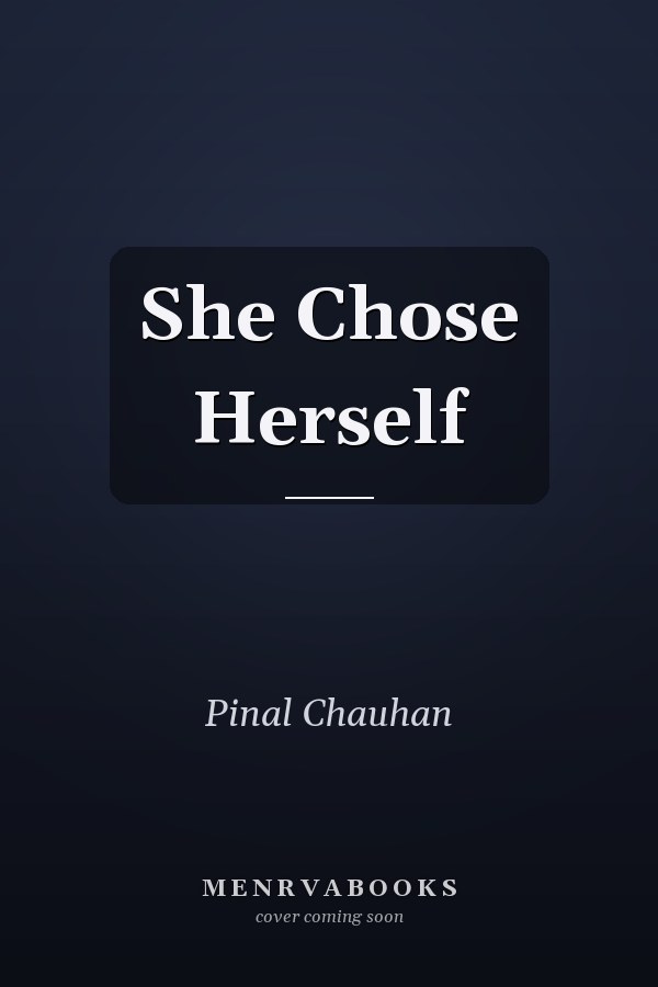 She Chose Herself