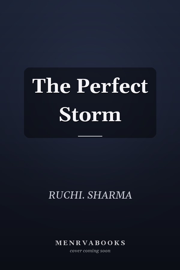 The Perfect Storm