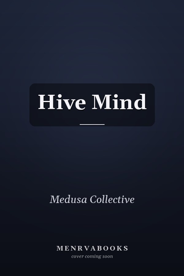 Hive Mind
