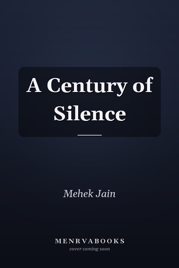 A Century of Silence