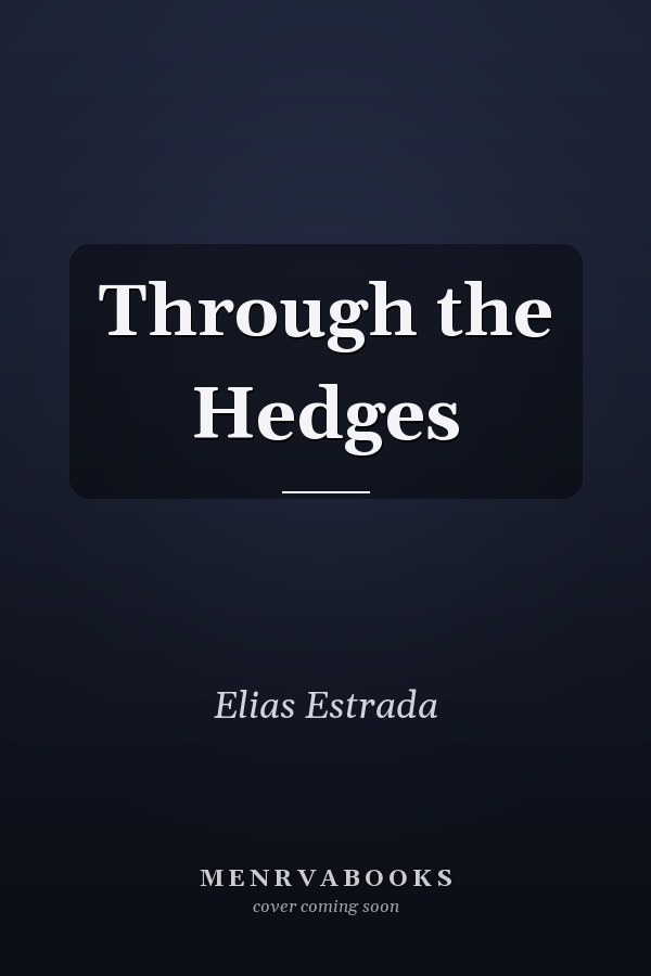 Through the Hedges