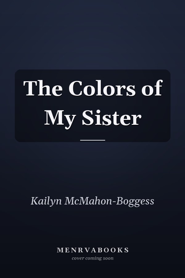 The Colors of My Sister