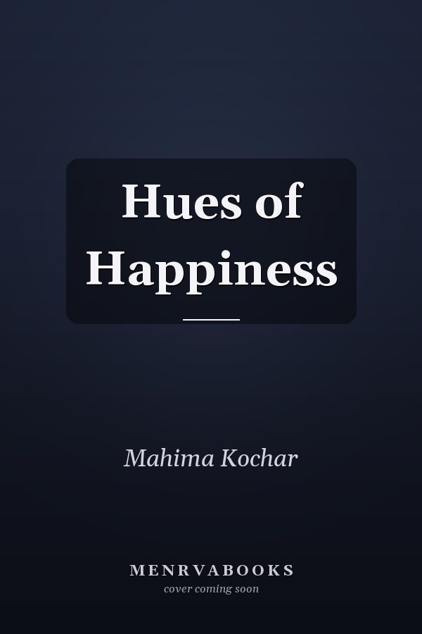 Hues of Happiness