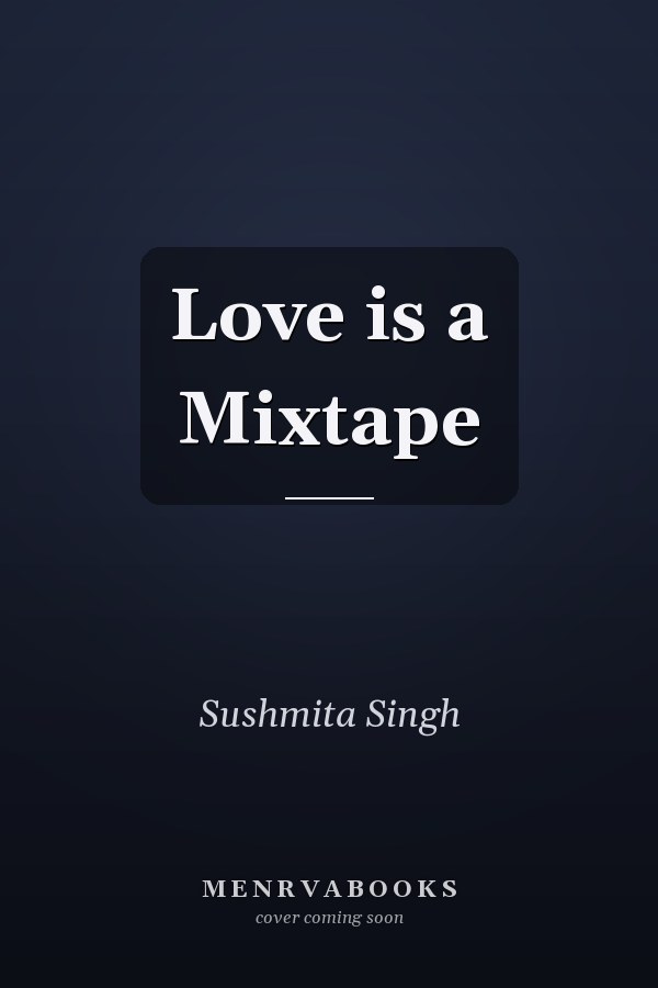 Love is a Mixtape