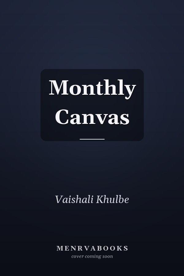 Monthly Canvas