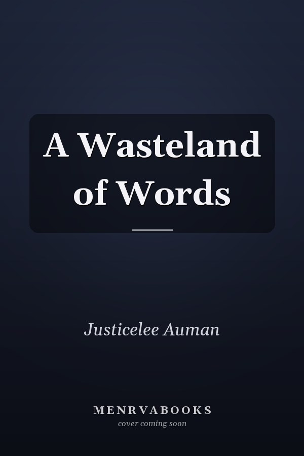 A Wasteland of Words