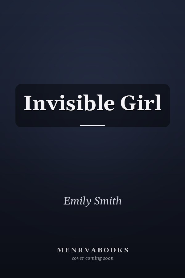 Invisible Girl