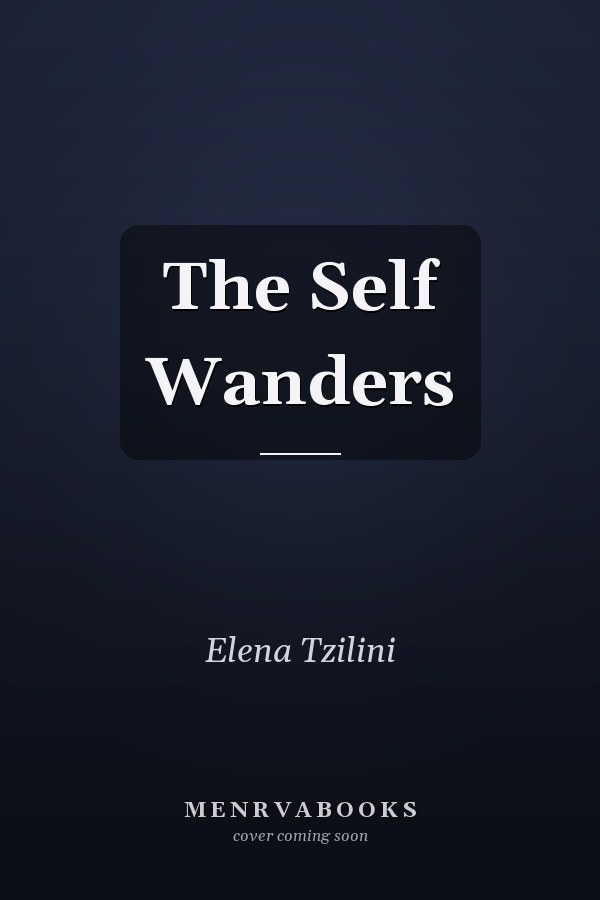 The Self Wanders