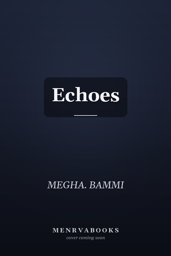 Echoes