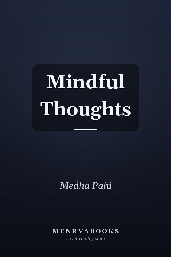 Mindful Thoughts