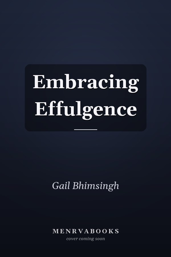 Embracing Effulgence