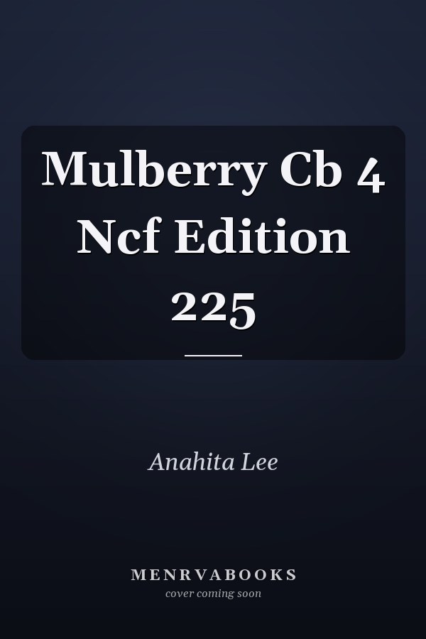 Mulberry Cb 4 Ncf Edition 225