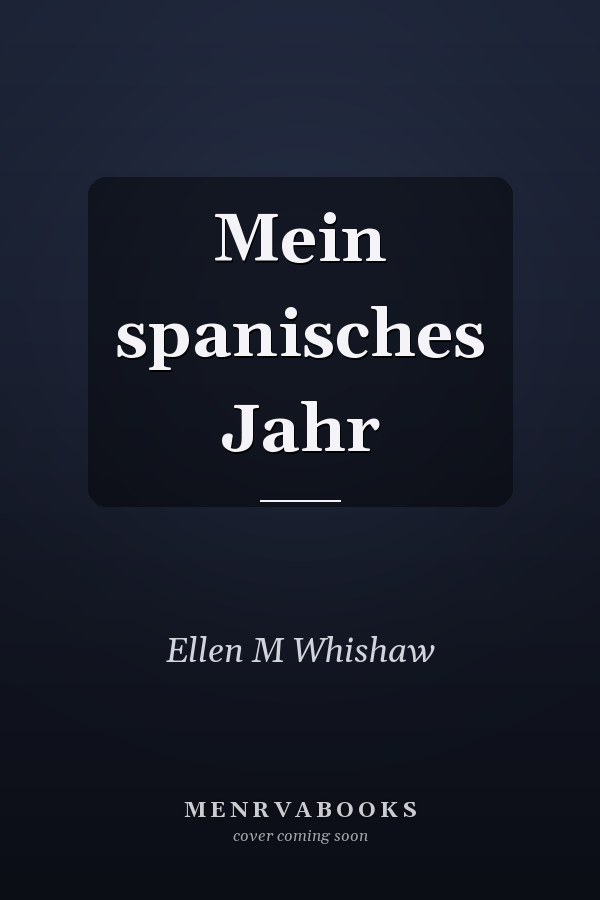 Mein spanisches Jahr