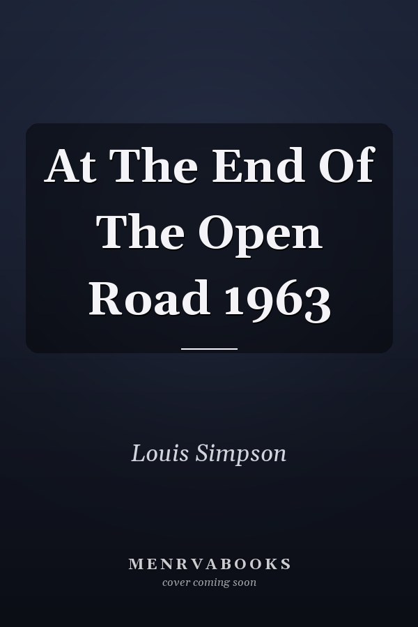 At The End Of The Open Road 1963
