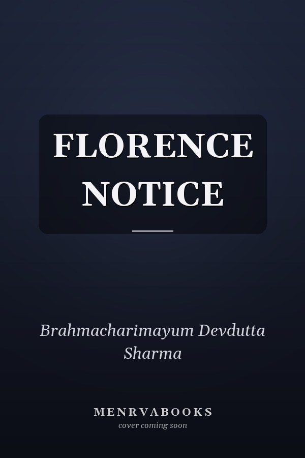 FLORENCE NOTICE