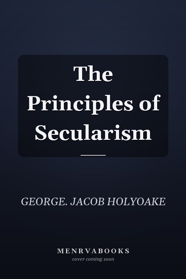 The Principles of Secularism