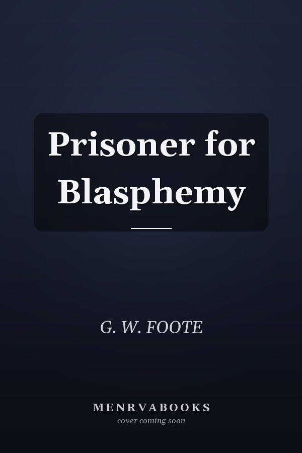 Prisoner for Blasphemy