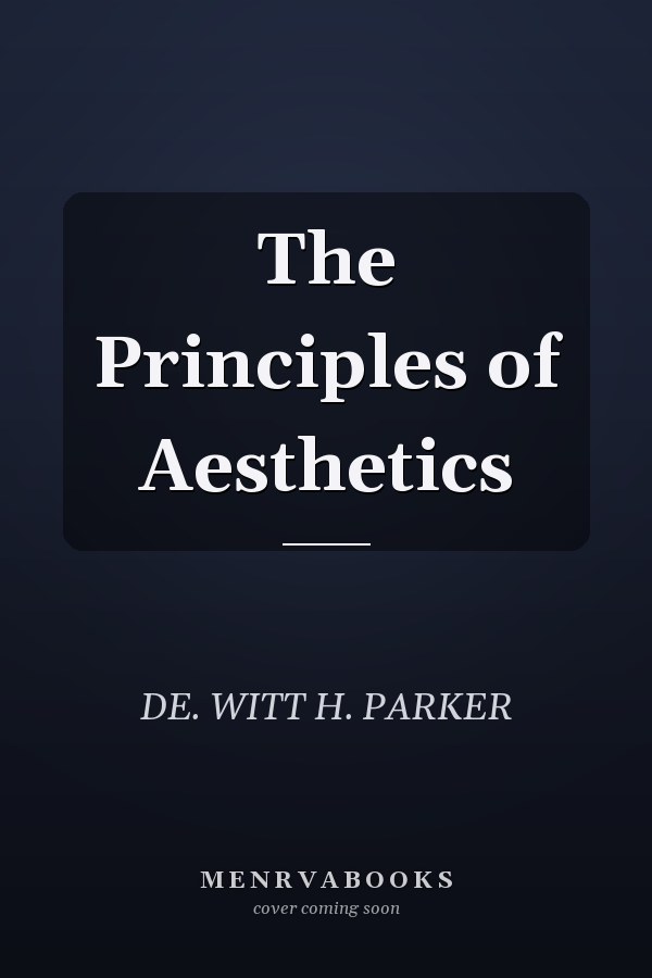 The Principles of Aesthetics
