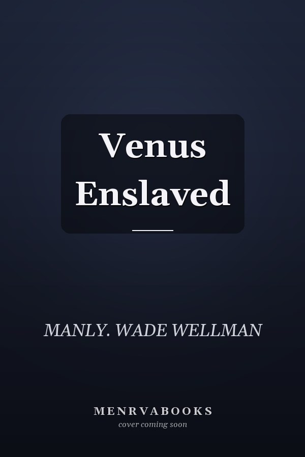 Venus Enslaved