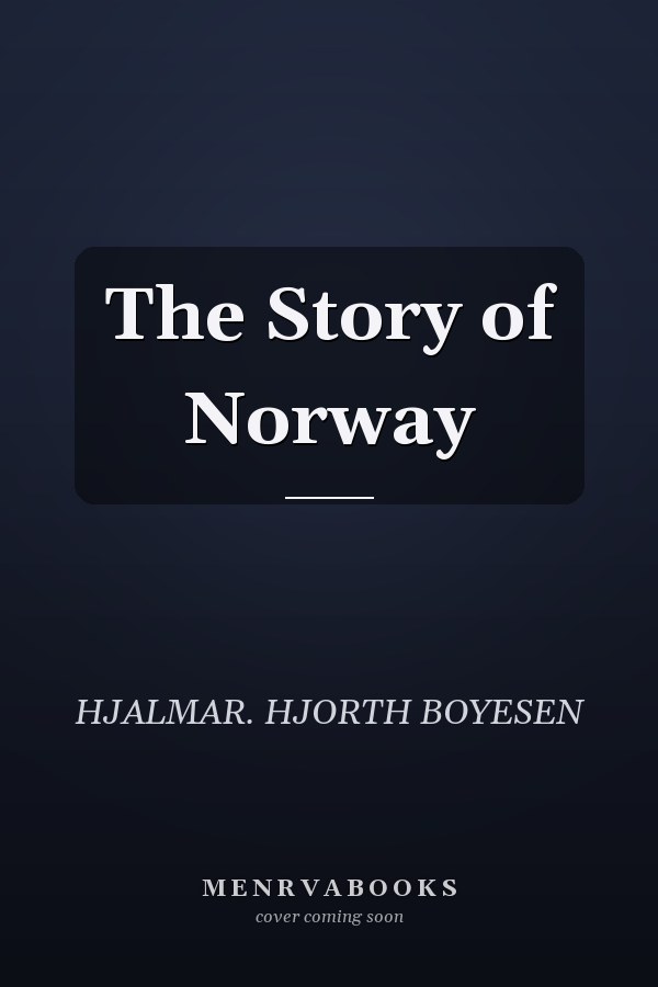 The Story of Norway