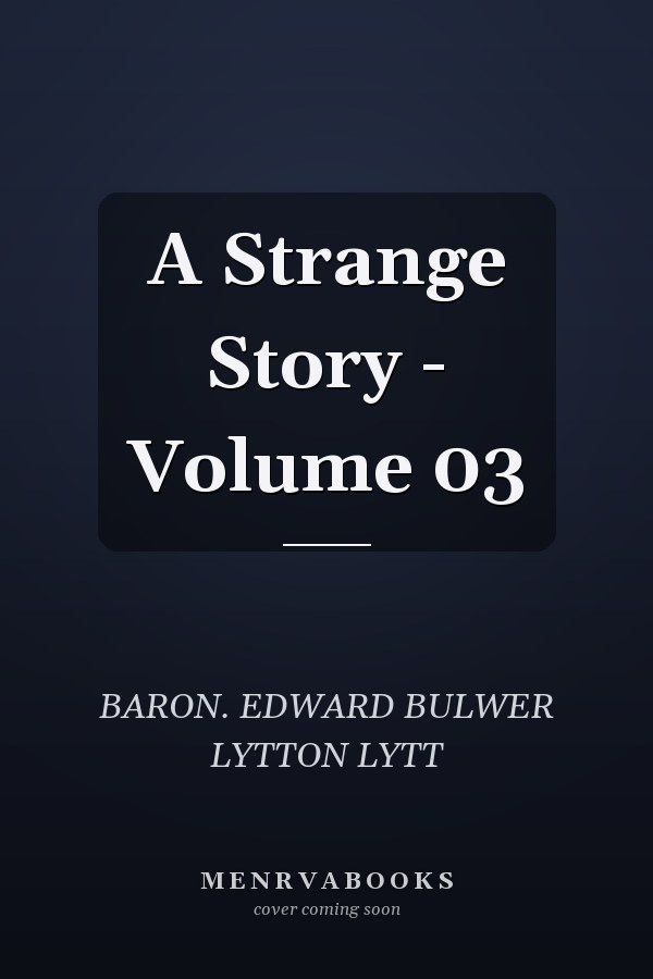 A Strange Story - Volume 03