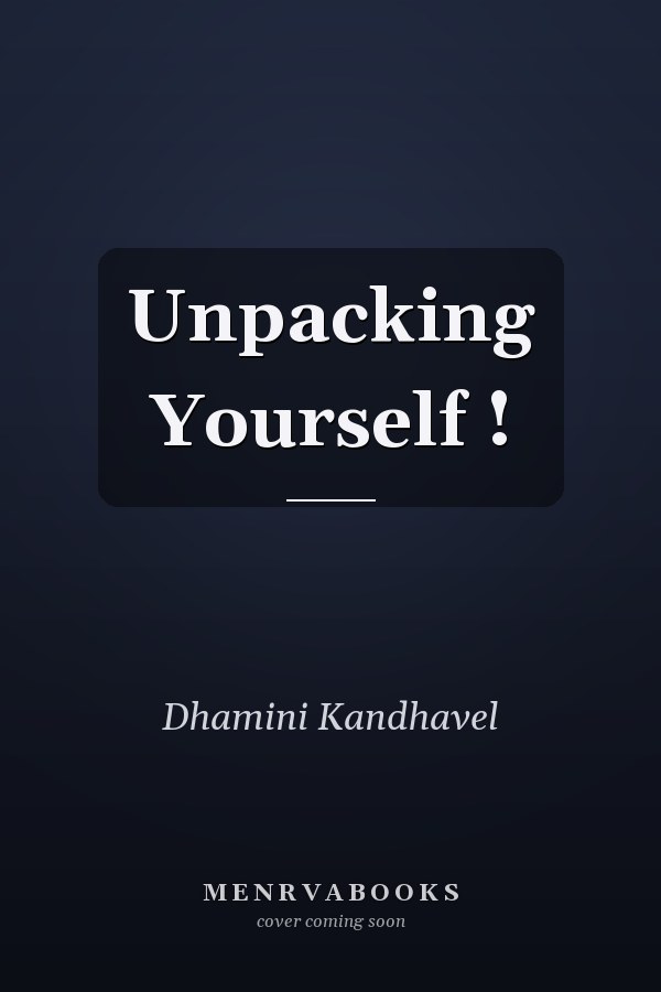 Unpacking Yourself !