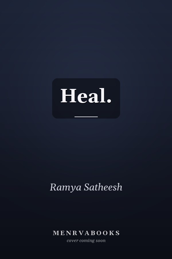 Heal.