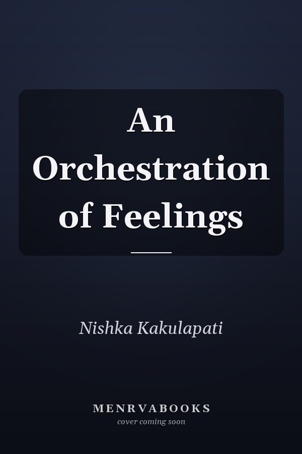 An Orchestration of Feelings
