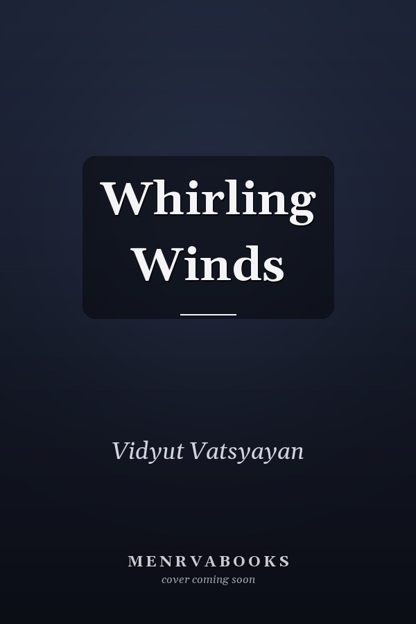 Whirling Winds