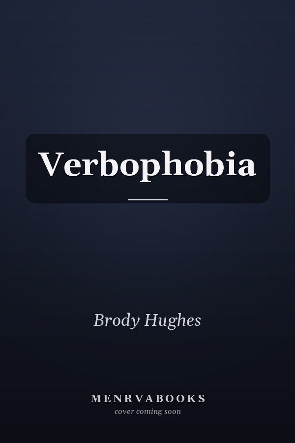 Verbophobia