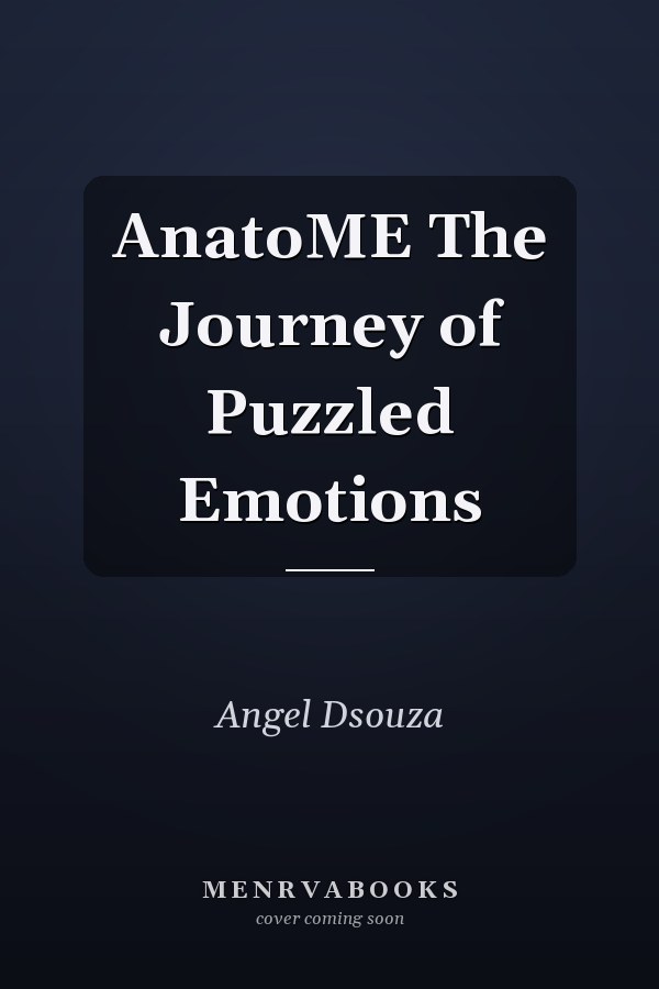 AnatoME The Journey of Puzzled Emotions