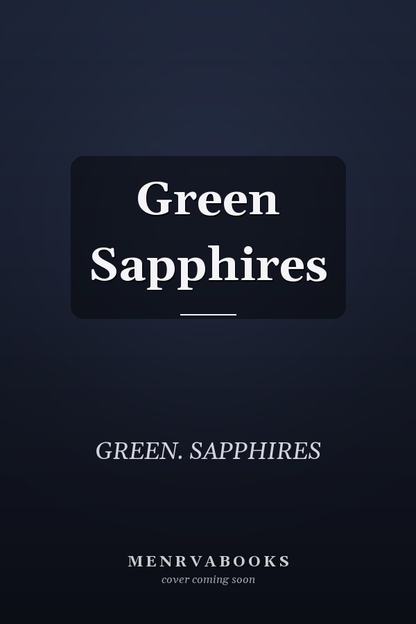 Green Sapphires