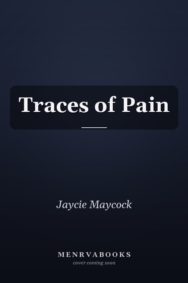 Traces of Pain