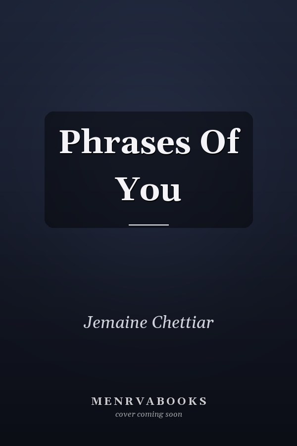 Phrases Of You