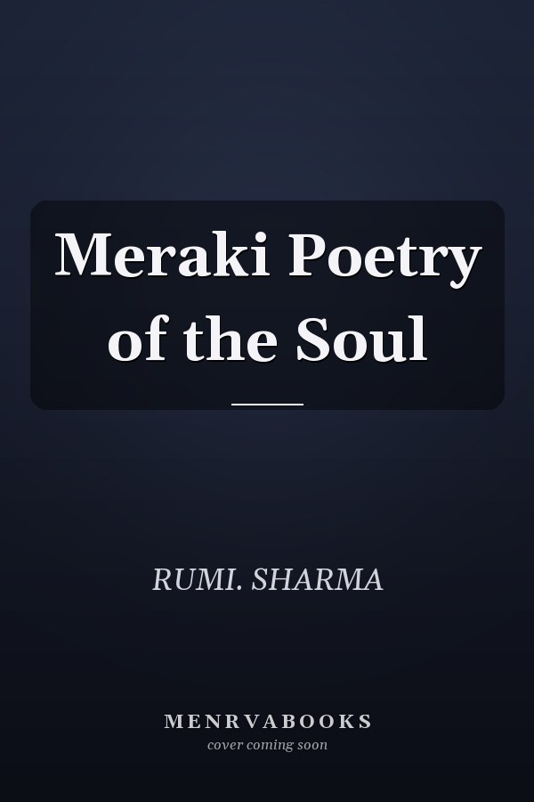 Meraki Poetry of the Soul