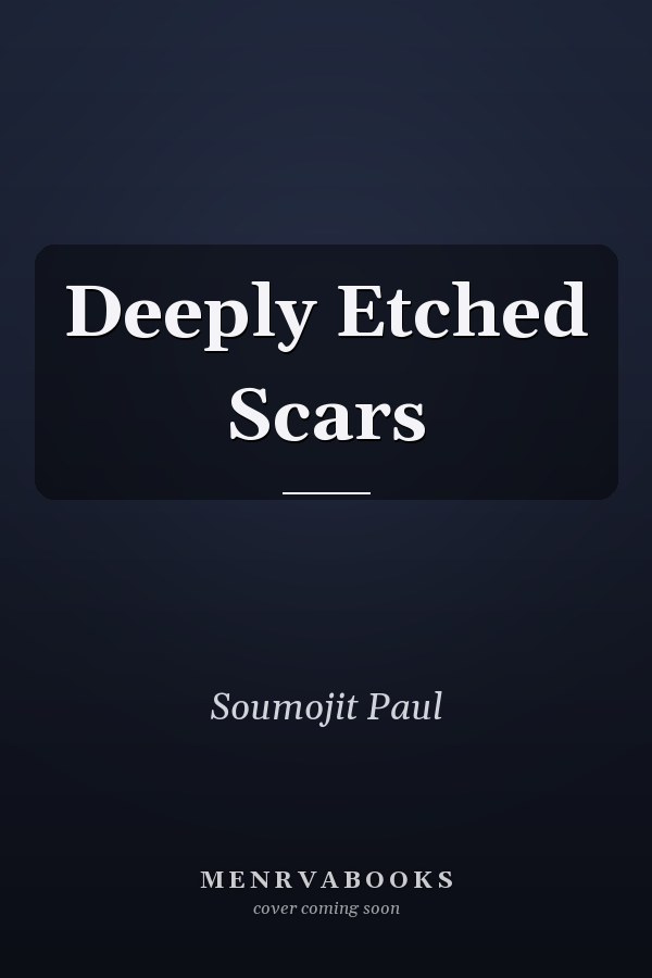 Deeply Etched Scars
