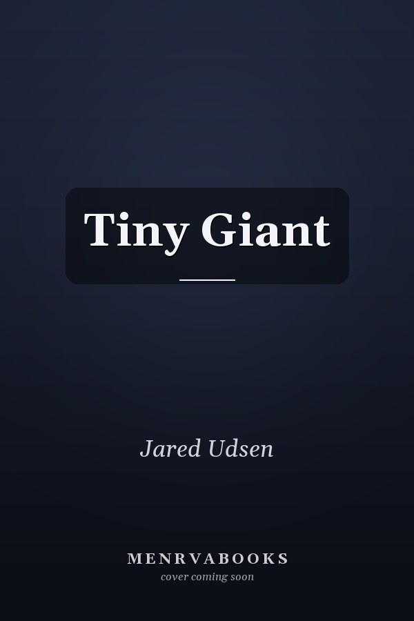 Tiny Giant