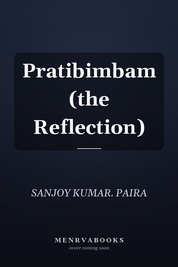 Pratibimbam (the Reflection)