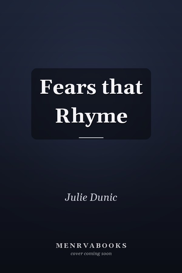 Fears that Rhyme