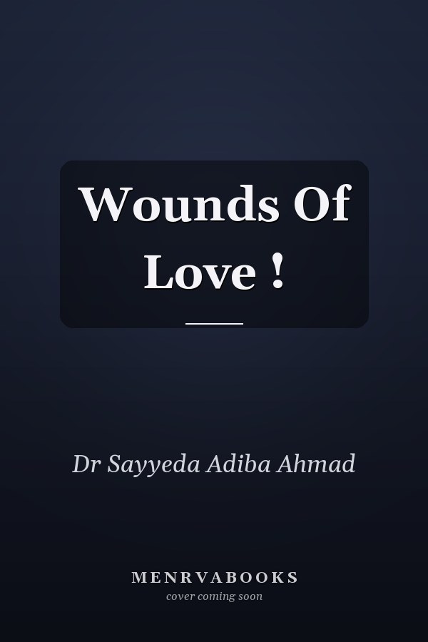 Wounds Of Love !