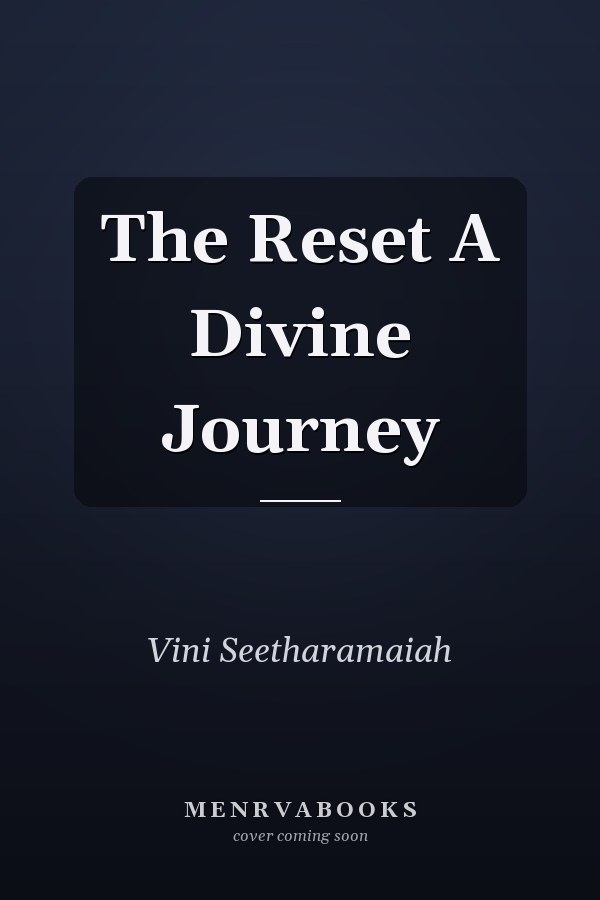 The Reset A Divine Journey