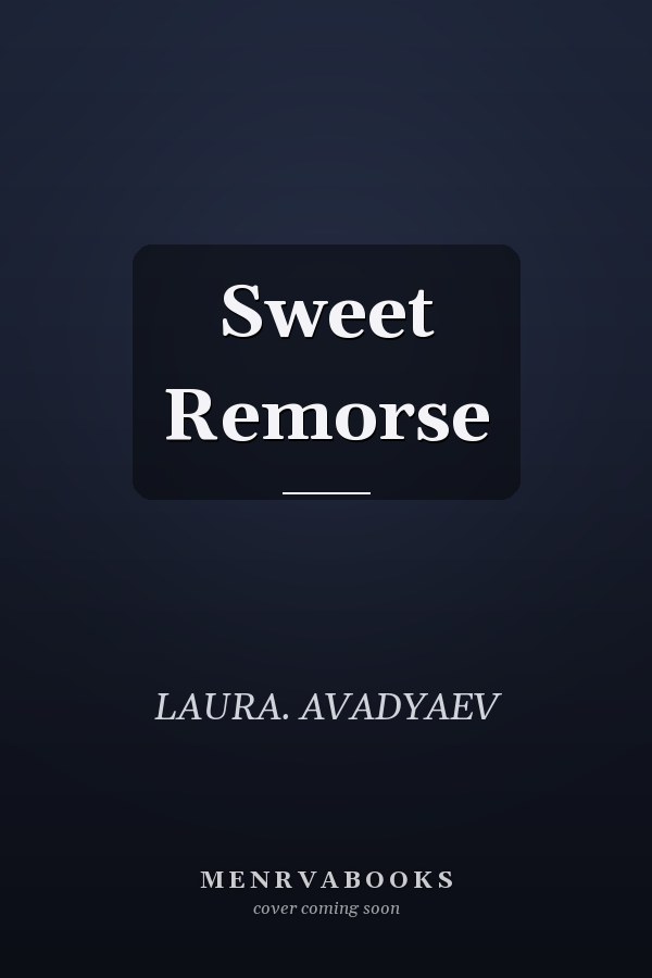 Sweet Remorse