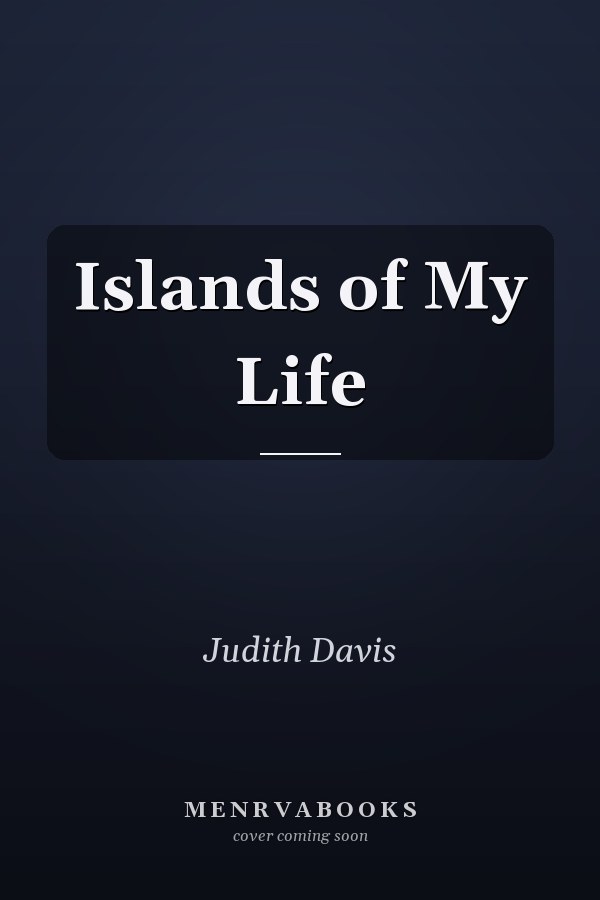 Islands of My Life