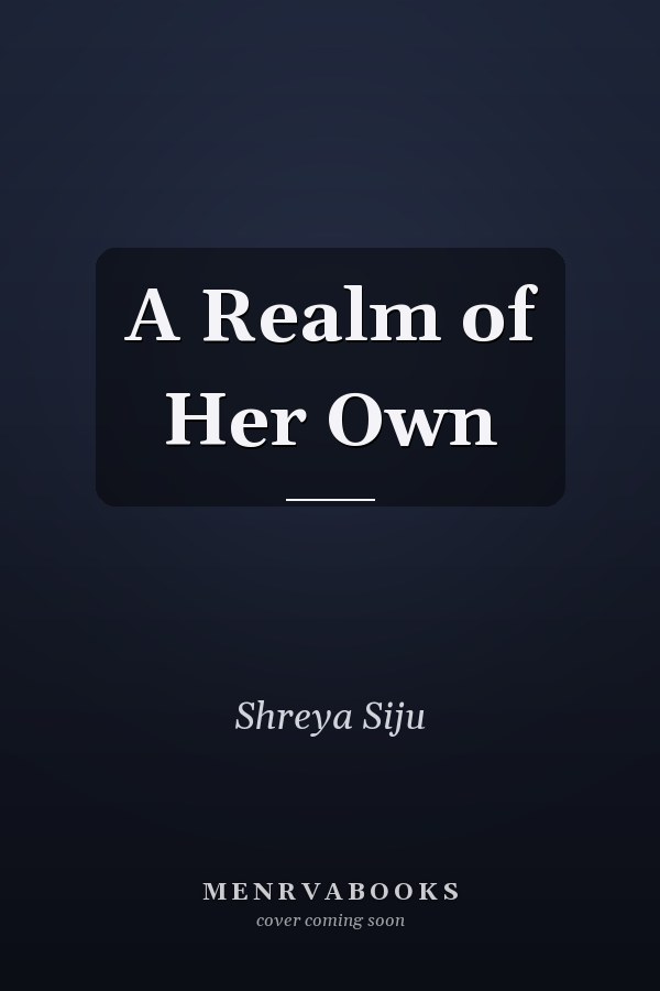 A Realm of Her Own