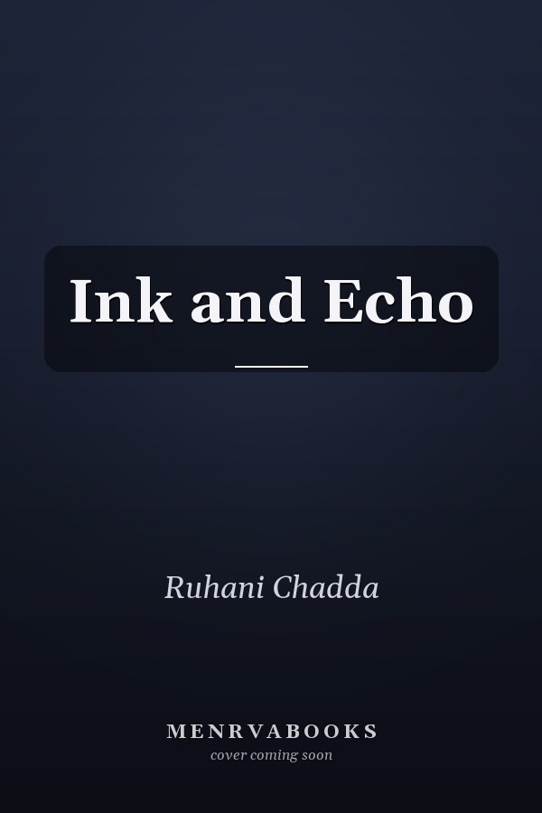 Ink and Echo