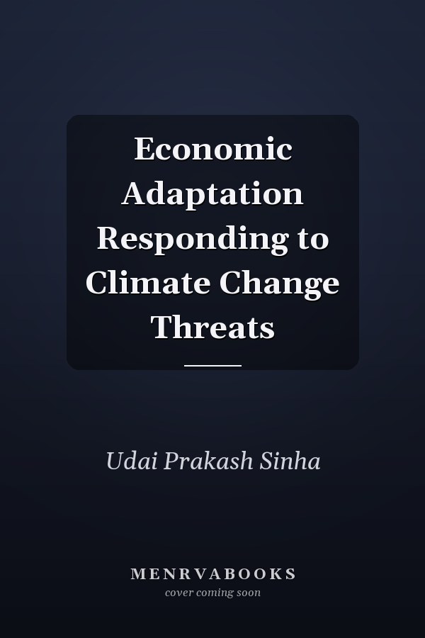 Economic Adaptation Responding to Climate Change Threats