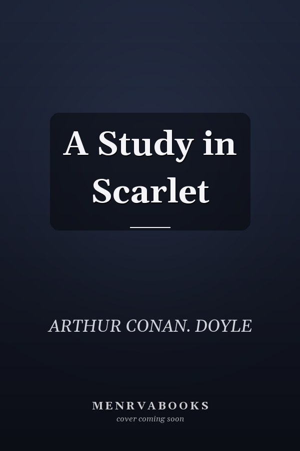 A Study in Scarlet